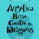 Elle se livre : Angélica Brise Contre les Dragons T2