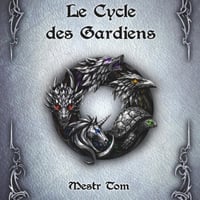 Le Cycle des Gardiens C1