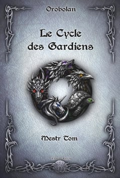 Le Cycle des Gardiens C1