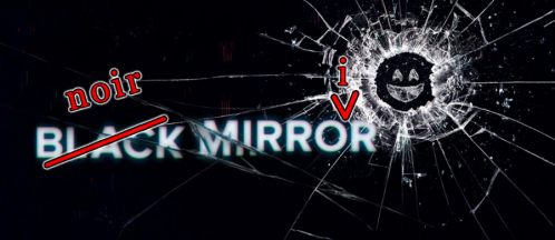 Black miroir